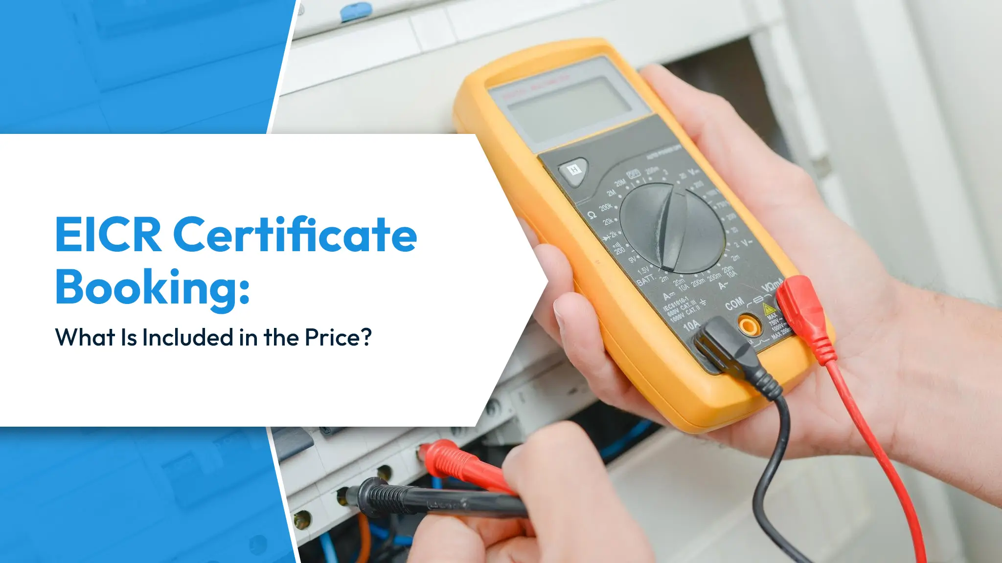 EICR Certificate Booking EICR Certificate Booking What Is Included in the Price