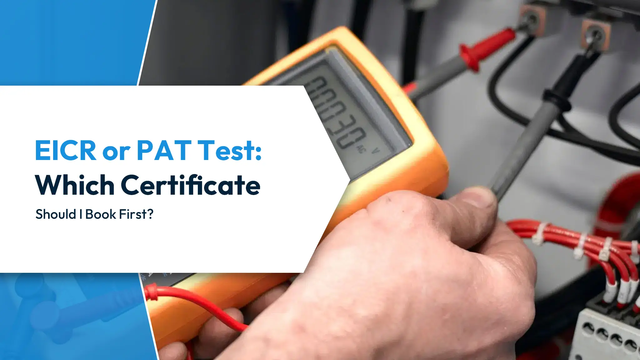 EICR or PAT Test First EICR or PAT Test Which Certificate Should I Book First