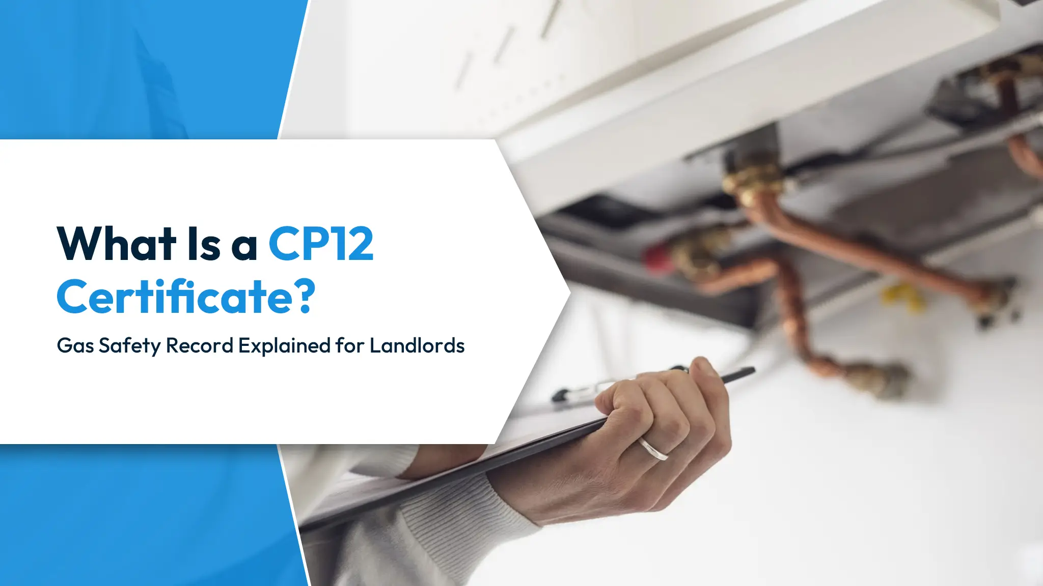 What Is a CP12 Certificate Gas Safety Record Explained for Landlords